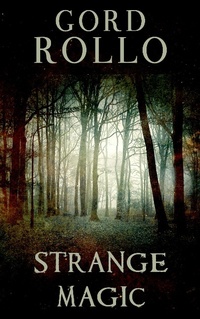 Enlarge image Cover: Strange Magic - Ashbury Creek Media