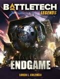 Cover: BattleTech Legends: Endgame - Catalyst Game Labs
