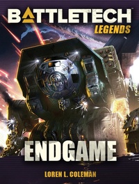 Enlarge image Cover: BattleTech Legends: Endgame - Catalyst Game Labs