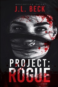 Enlarge image Cover: Project: Rogue (Project: Series #2) - J.L. Beck