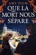 Cover: Que La Mort Nous S&eacute;pare (Revenants, #2) - Revenants