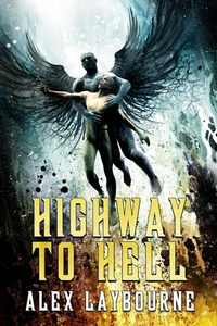 Enlarge image Cover: Highway to Hell - Alex Laybourne