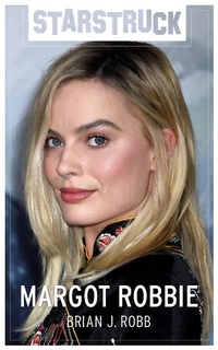 Enlarge image Cover: Starstruck: Margot Robbie - Glencairn Press