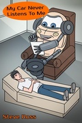 Cover: My Car Never Listens To Me - Boiling Frog Books
