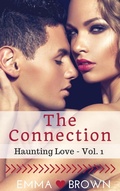 Cover: The Connection (Haunting Love - Vol. 1) - Roja Publishing