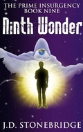 Cover: Ninth Wonder (The Prime Insurgency Series, #9) - The Prime Insurgency Series