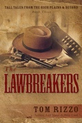 Cover: The LawBreakers (Tall Tales from the High Plains & Beyond, #3) - Tall Tales from the High Plains & Beyond