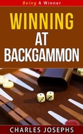 Cover: Winning At Backgammon (Being A Winner, #11) - Being A Winner