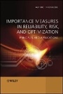 Cover: Importance Measures in Reliability, Risk and Optimization - Principles and Applications - Wiley