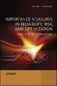 Enlarge image Cover: Importance Measures in Reliability, Risk and Optimization - Principles and Applications - Wiley