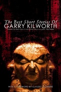 Cover: The Best Short Stories of Garry Kilworth - infinity plus