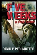 Cover: FIVE WEEKS - David P Perlmutter