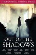 Cover: Out of the Shadows - mohana rajakumar