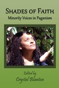 Cover: Shades of Faith: Minority Voices in Paganism - Storm Constantine