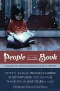 Cover: People of the Book: A Decade of Jewish Science Fiction & Fantasy - Prime Books