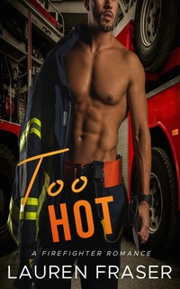 Enlarge image Cover: Too Hot - Lauren Fraser