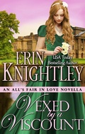 Cover: Vexed by a Viscount (All's Fair in Love, #5) - All's Fair in Love