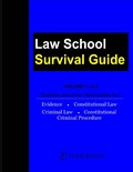 Cover: Law School Survival Guide (Volume II of II) - Outlines and Case Summaries for Evidence, Constitutional Law, Criminal Law, Constitutional Criminal Procedure (Law School Survival Guides) - Law School Survival Guides
