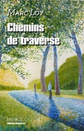 Cover: Chemins de traverse - Editions Dedicaces