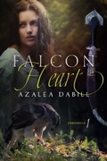 Cover: Falcon Heart (Falcon Chronicle, #1) - Dynamos Press