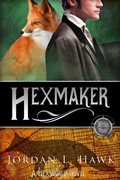 Cover: Hexmaker (Hexworld, #2) - Widdershins Press LLC