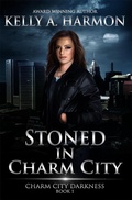 Cover: Stoned in Charm City (Charm City Darkness, #1) - Charm City Darkness