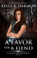 Cover: A Favor for a Fiend (Charm City Darkness, #2) - Charm City Darkness