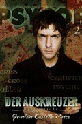 Cover: Der Auskreuzer (PsyCop, #2) - PsyCop
