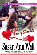 Cover: For the Love of Chocolate (Superstitious Brides, #2) - Superstitious Brides