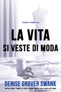 Cover: La vita si veste di moda (Fuori tema, #2) - Fuori tema