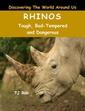 Cover: Rhinos (Discovering The World Around Us) - Discovering The World Around Us
