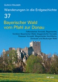 Cover: Bayerischer Wald vom Pfahl bis zur Donau - Pfeil, F
