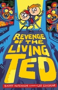 Cover: Revenge of the Living Ted - Little Tiger Press