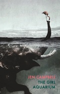 Cover: The Girl Aquarium - Bloodaxe Books Ltd