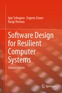 Cover: Software Design for Resilient Computer Systems - Springer