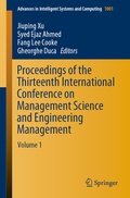 Cover: Proceedings of the Thirteenth International Conference on Management Science and Engineering Management - Springer