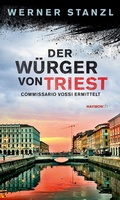 Cover: Der W&uuml;rger von Triest - Haymon Verlag