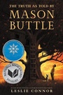 Cover: The Truth as Told by Mason Buttle - Katherine Tegen Books