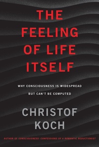 Abbildung von: The Feeling of Life Itself - MIT Press