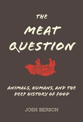 Cover: The Meat Question - MIT Press