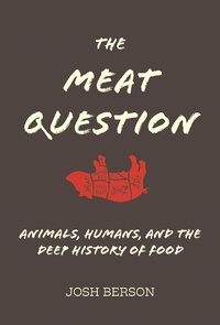 Enlarge image Cover: The Meat Question - MIT Press