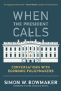 Cover: When the President Calls - MIT Press