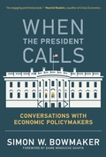 Cover: When the President Calls - MIT Press