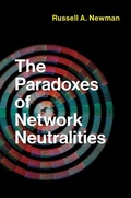 Cover: The Paradoxes of Network Neutralities - MIT Press