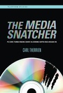 Cover: The Media Snatcher - MIT Press