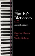 Cover: The Pianist's Dictionary, Second Edition - Indiana University Press