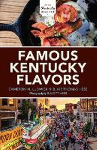 Abbildung von: Famous Kentucky Flavors - Indiana University Press