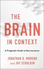 Cover: The Brain in Context - Columbia University Press