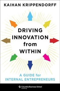 Enlarge image Cover: Driving Innovation from Within - Columbia University Press