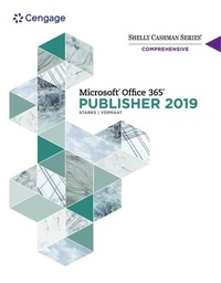 Enlarge image Cover: Shelly Cashman SeriesA (R) MicrosoftA (R) Office 365A (R) & Publisher 2019A (R) Comprehensive - Course Technology Inc